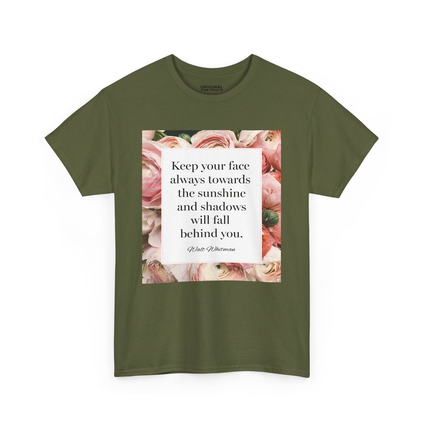 Shadows Will Fall Behind You T-Shirt Walt Whitman Inspirational Tee Gift For Motivation, Hospital Patient, Depression Recovery