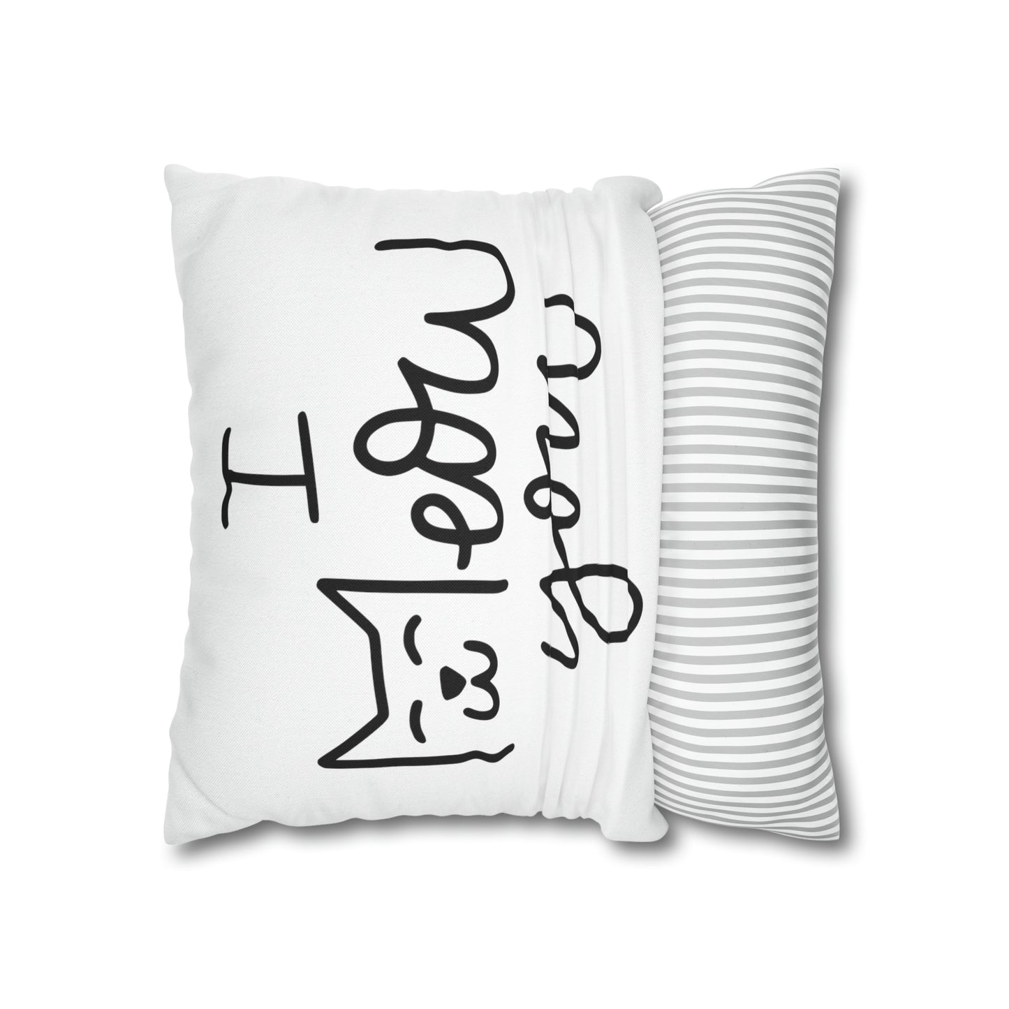 I Meow You Meow Meow Double-sided Polyester Square Pillowcase Gift For Cat Lovers